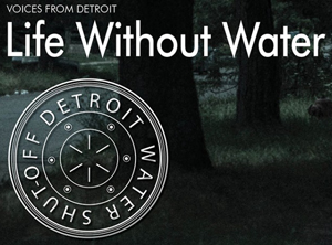 UN: Water is a Human Right. Detroit: Not if You’re Poor