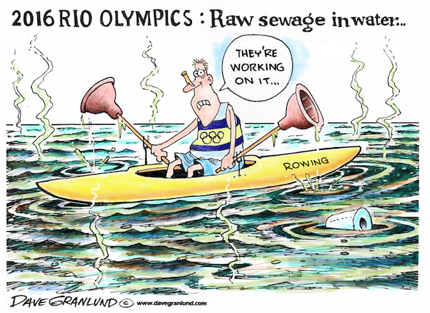Raw Sewage and Rio '16. Dave Granlund via Cagle Cartoons.